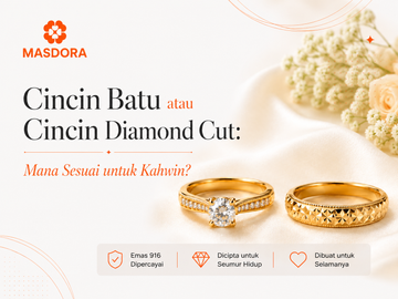 Banner blog MASDORA menampilkan cincin batu dan cincin diamond cut emas 916 dengan tajuk “Cincin Batu atau Cincin Diamond Cut: Mana Sesuai untuk Kahwin?”