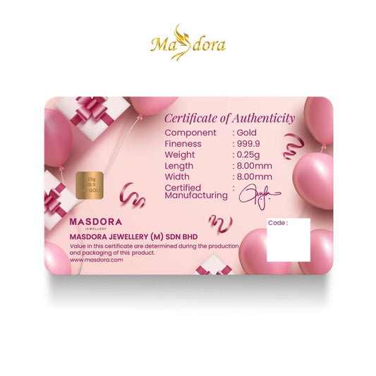 MASDORA 999.9 Gold Bar 0.25GM Gift Series ~ Happy Birthday V2 (EMAS 999.9/24K)