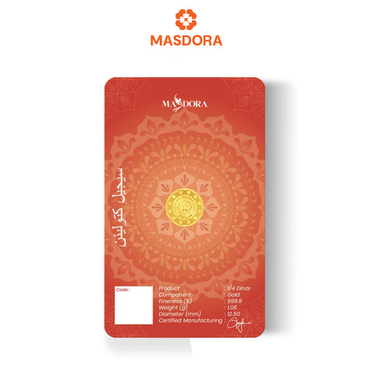 MASDORA 999.9 Gold ¼ Dinar (1.06GM) Collection Series ~ Signature 2025 (EMAS 999.9/24K)