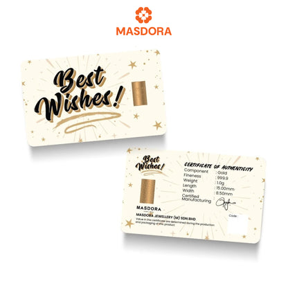MASDORA 999.9 Gold Bar 1.00GM Gift Series ~ Best Wishes (EMAS 999.9/24K)