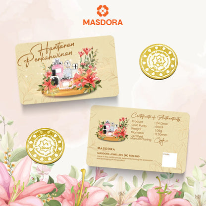 MASDORA 999.9 Gold 1/4 Dinar (1.06GM) Hantaran Collection ~ Hantaran Series (EMAS 999.9/24K)